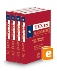 Wills, Trusts and Estate Planning, 2023 ed. (Texas Practice Guide) Wills, Trusts and Estate Planning, 2023 ed. (Texas Practice Guide)