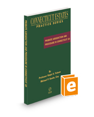 Probate Jurisdiction and Procedure in Connecticut, 2024 ed. (Connecticut Estates Practice)