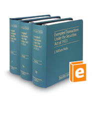Exempted Transactions Under the Securities Act of 1933 (Vols. 7, 7A and 7B, Securities Law Series)