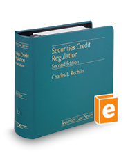 Securities Credit Regulation, 2d (Vol. 22, Securities Law Series)