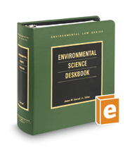 Environmental Science Deskbook (Environmental Law Series) Environmental Science Deskbook (Environmental Law Series)