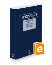 McKinney's® Law and the Family—New York, 2024 ed.