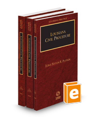 Louisiana Civil Procedure, 2023 ed. (Louisiana Practice Series)