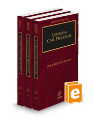 Louisiana Civil Procedure, 2024 ed. (Louisiana Practice Series)