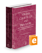 Virginia Court Rules and Procedure - State and Federal, 2023 ed. (Vols. I & II, Virginia Court Rules)