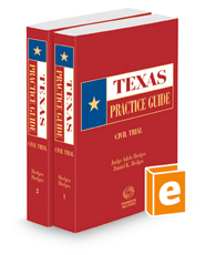 Civil Trial, 2022 ed. (Texas Practice Guide)