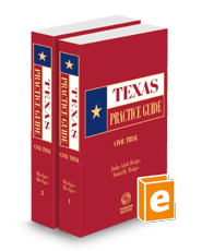 Civil Trial, 2023 ed. (Texas Practice Guide)