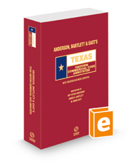 Anderson, Bartlett & East's Texas Uniform Commercial Code Annotated, 2022-2023 ed. (Texas Annotated Code Series)