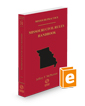 Missouri Civil Rules Handbook, 2024-2025 ed. (Vol. 31, Missouri Practice Series)