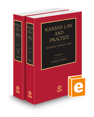Kansas Family Law, 2021 ed. (Vols. 1 and 2, Kansas Law and Practice)