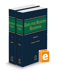 Employee Benefits Handbook, 2024-1 ed.