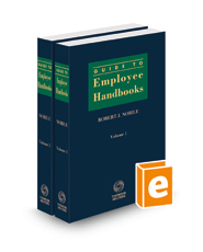 Guide To Employee Handbooks, 2021-2022 ed.