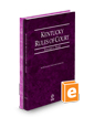 Kentucky Rules of Court - State and Federal, 2024 ed. (Vols. I & II, Kentucky Court Rules)