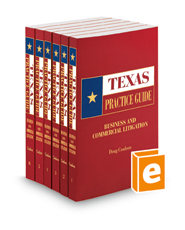 Business and Commercial Litigation, 2021-2022 ed. (Texas Practice Guide)