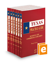 Business and Commercial Litigation, 2022-2023 ed. (Texas Practice Guide)