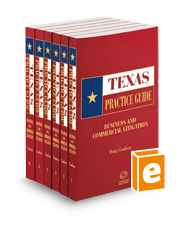 Business and Commercial Litigation, 2023-2024 ed. (Texas Practice Guide)