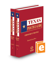 Employment Practice, 2023 ed. (Texas Practice Guide)