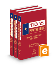 Criminal Practice and Procedure, 2022 ed. (Texas Practice Guide)