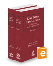 Real Estate Transactions: Tax Planning and Consequences, 2024 ed.