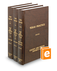 County and Special District Law, 2d (Vols. 35, 36 and 36A, Texas Practice Series)