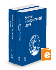 Federal Environmental Laws, 2024 ed.