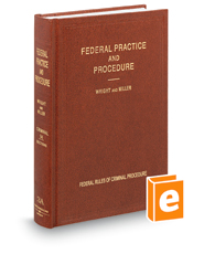 Federal Practice and Procedure, Wright and Miller—Criminal subset only