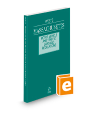 West's Massachusetts Motor Vehicle and Traffic Laws and Regulations, 2022 ed.