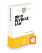 Ohio Juvenile Law, 2023 ed. (Baldwin's Ohio Handbook Series)