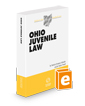 Ohio Juvenile Law, 2024 ed. (Baldwin's Ohio Handbook Series)