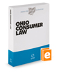 Ohio Consumer Law, 2021-2022 ed. (Baldwin's Ohio Handbook Series)