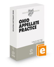 Ohio Appellate Practice, 2022-2023 ed. (Baldwin's Ohio Handbook Series)