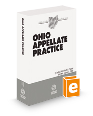 Ohio Appellate Practice, 2023-2024 ed. (Baldwin's Ohio Handbook Series)