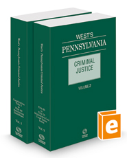 West's® Pennsylvania Criminal Justice, 2023 ed.