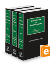 Customs Law & Administration: Commentary