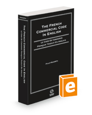 The French Commercial Code In English, 2021-2022 ed.: Le Code de Commerce Francais Traduit En Anglais