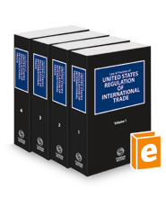 Law and Practice of United States Regulation of International Trade, 2023 ed.