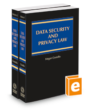 Data Security and Privacy Law, 2021-2022 ed.