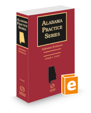 Alabama Evidence, 3d, 2021 ed. (Alabama Practice Series)