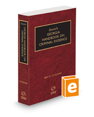 Daniel's Georgia Handbook on Criminal Evidence, 2022 ed.
