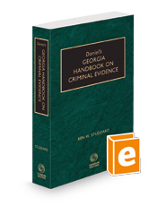 Daniel's Georgia Handbook on Criminal Evidence, 2023 ed.