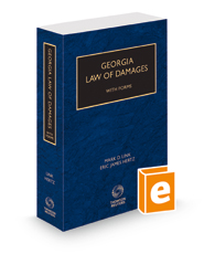 Georgia Law of Damages with Forms, 2022-2023 ed.
