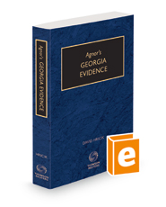 Agnor's Georgia Evidence, 2022-2023 ed.