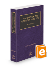 Handbook on Georgia Practice with Forms, 2023-2024 ed.