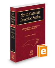 Admissibility of Evidence in North Carolina, 2021-2022 ed. (North Carolina Practice Series)