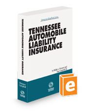 Tennessee Automobile Liability Insurance, 2024 ed.