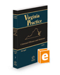 Criminal Offenses and Defenses in Virginia, 2022-2023 ed. (Vol. 7, Virginia Practice Series™)