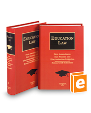 Education Law: First Amendment, Due Process and Discrimination Litigation
