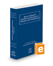 Assets & Finance: Intellectual Property in Mergers and Acquisitions, 2022 ed.