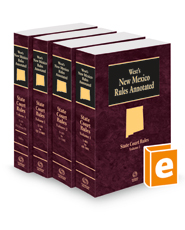 New Mexico Statutes Annotated State Court Rules, 2023 ed.