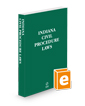 Indiana Civil Procedure Laws, 2025 ed.